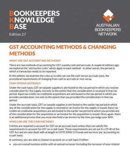 Edition 27 - GST Accounting Methods and Changing Methods