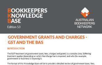 Edition 53 - Government Grants and Charges - GST and the BAS