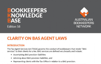 Edition 58 - Clarity on BAS Agent Laws